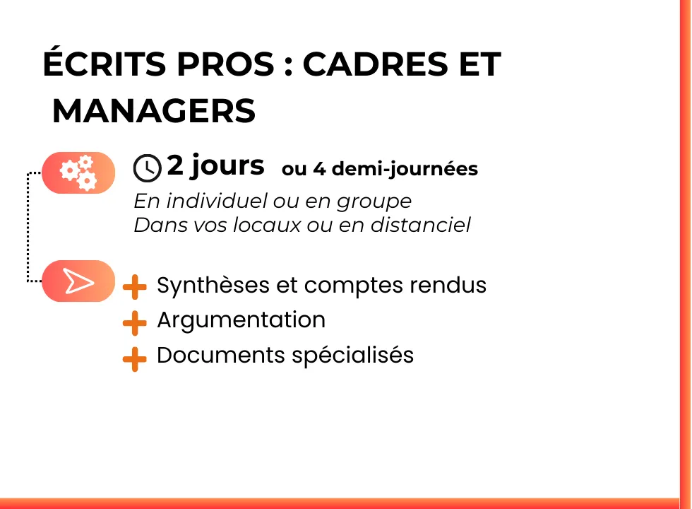 Formation en Écrits professionnels pour Cadres et managers. En individuel ou en groupe. Dans vos locaux ou en distanciel.
