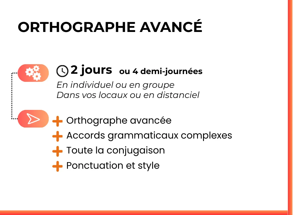 Formation en Orthographe pour devenir expert. En individuel ou en groupe. Dans vos locaux ou en distanciel
